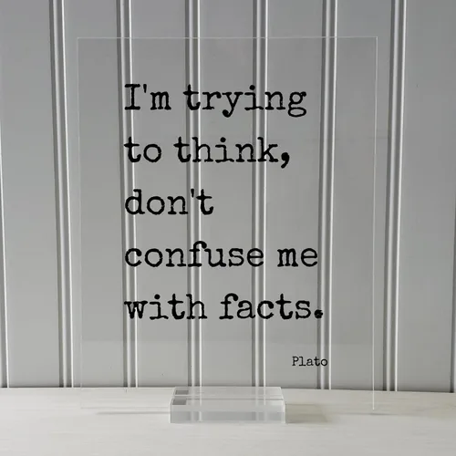 Vista 3 de The Burnt Branch Plato - Floating Quote - I'm trying to think don't confuse me with facts - Wisdom Philosophy Gift for Philosopher Teacher Academic