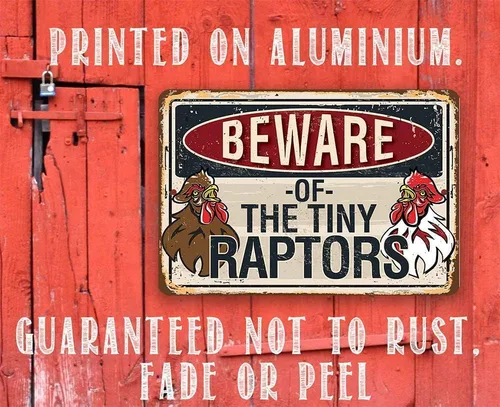 Vista 6 de Beware Tiny Raptors - Divertido letrero de metal de gallinero – 8 x 12 pulgadas o 12 x 18 pulgadas para uso en interiores y exteriores en gallinero