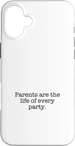 Vista 22 de iPhone 16 Parents are the life of every party. Case
