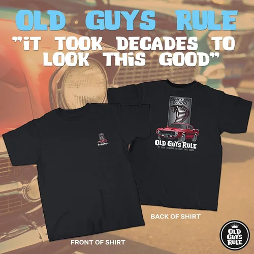 Vista 2 de OLD GUYS RULE Camiseta gráfica para hombre, Shelby Look Good - Día del Padre, regalo de cumpleaños - Camiseta divertida para los amantes