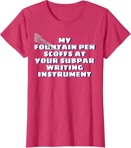 Vista 10 de My Fountain Pen Scoffs At Your Subpar - Camiseta de manga corta