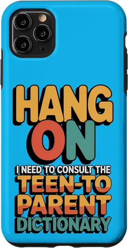 Vista 13 de Hang On I Need The Teen-to-Parent Dictionary Case for iPhone 16