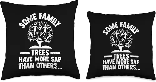 Vista 3 de Genealogy Lover Family Pedigree History Gift Some Family Trees Have More Sap Than Others Genealogy Joke, 16 x 16 pulgadas, multicolor