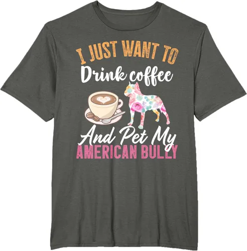 Vista 5 de I Just Want to Drink Coffee and Pet My American Bully Camiseta, Negro, S