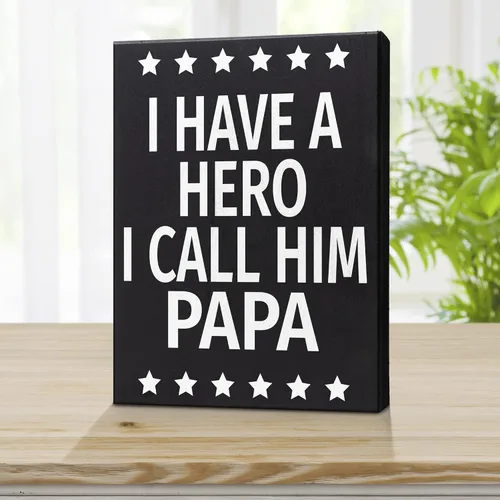 Vista 3 de JennyGems Regalo para papá, cartel de madera con texto en inglés "I Have a Hero I Call Him Papa", regalos para papá, decoración de estantes y colgar