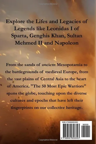 Vista 2 de The 50 Most Epic Warriors Legendary Fighters Who Shaped History