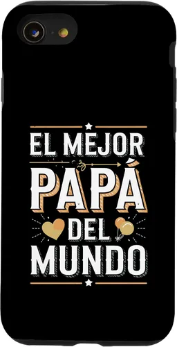 Vista 18 de El Mejor Papá Del Mundo Spanish Dad Quote Case for iPhone 16