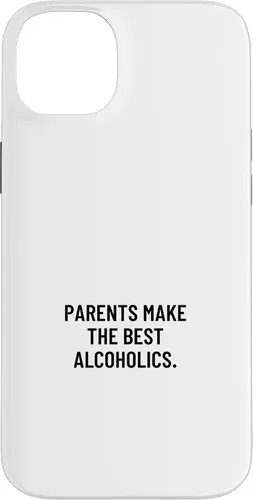 Vista 15 de iPhone 16 Parents make the best alcoholics. Case