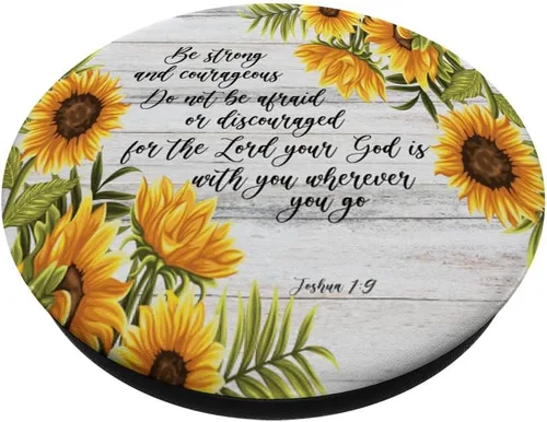 Vista 2 de Joshua 1 9 Cristiano Biblia Verso Girasol Cita de Escritura PopSockets Swappable PopGrip