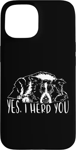 Vista 6 de Border Collie I Herd You Herd You Dog Funny Dog Saying Case for iPhone 17