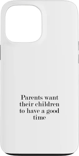 Vista 23 de iPhone 16 Parents want their children to have a good time Case