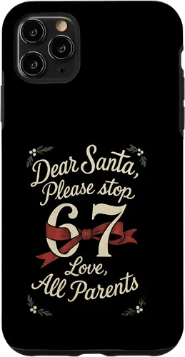 Vista 13 de Dear Santa 67 Funny Christmas Six Seven 6-7 Parents Case for iPhone XR