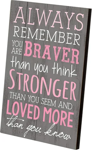 Vista 2 de Placa para pared 4 x 6 "Always Remember You Are Braver Than You Think