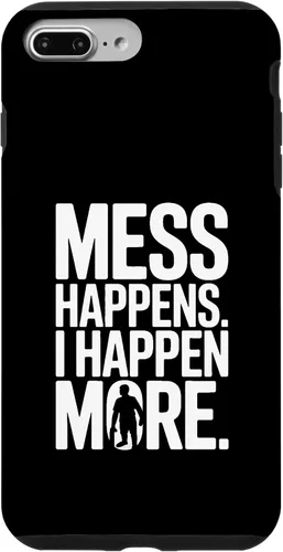 Vista 12 de Mess Happens I Happen More Funny Toddler Chaos Case for iPhone 17
