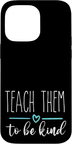 Vista 21 de Rae Inspired Dunn Teach Them to be Kind Teacher Appreciation Case for iPhone 17