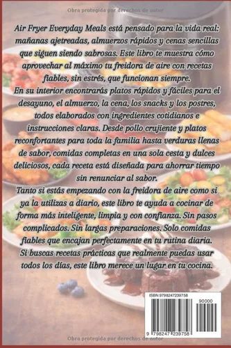 Vista 2 de FREIDORA DE AIRE COMIDAS DIARIAS Recetas rápidas y fáciles para desayuno, comida, cena, tentempiés y postres (Spanish Edition)