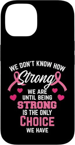 Vista 4 de iPhone 16 Being Strong Cita Rosa Inspirador Cáncer de Mama Regalos Caso